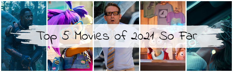 top-5-best-movies-of-2021