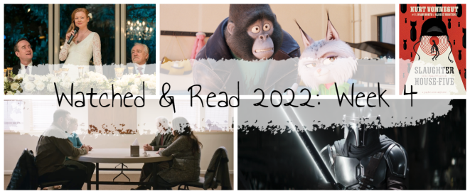 Watched & Read 2022: Week 4
